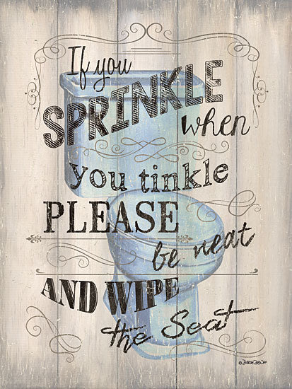 Debbie DeWitt DEW397 - If You Sprinkle√â - Bath, Humor, Signs, Typography from Penny Lane Publishing