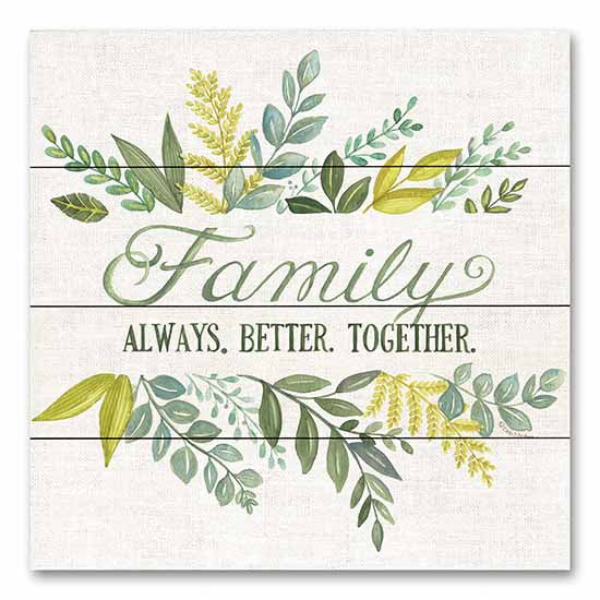 Deb Strain DS2029PAL - DS2029PAL - Family Always Better Together - 12x12 Family, Together, Greenery, Linen, Typography, Signs from Penny Lane