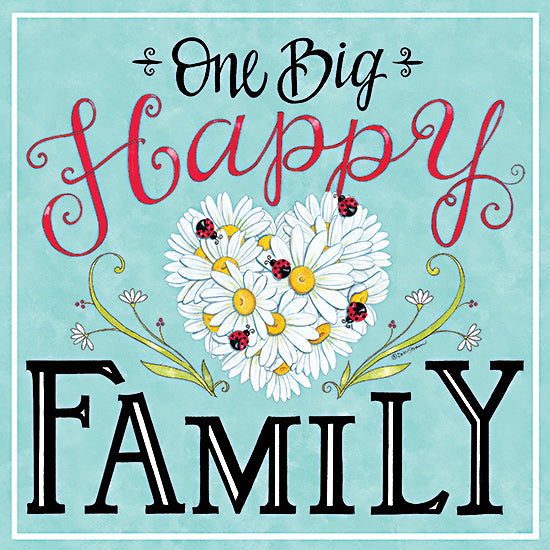 Deb Strain DS2030 - DS2030 - Our Big Happy Family - 12x12 Happy Family, Family, Flower, Ladybugs, Daisies, Typography, Spring, Signs from Penny Lane