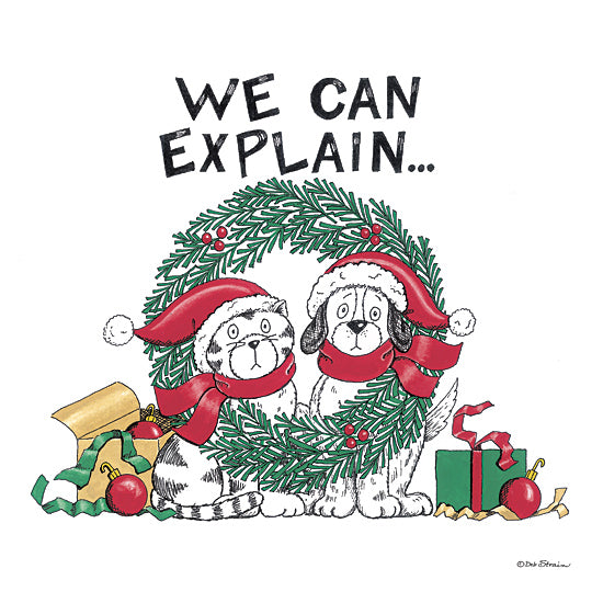 Deb Strain DS2228 - DS2228 - We Can Explain - 12x12 Christmas, Holidays, We Can Explain, Typography, Signs, Textual Art, Dog, Cat, Wreath, Presents, Winter, Whimsical from Penny Lane