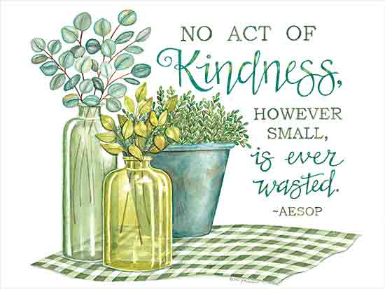 Deb Strain DS2250 - DS2250 - No Act of Kindness - 16x12 Inspirational, No Act of Kindness, However Small, is Ever Wasted, Aesop, Quote, Typography, Signs, Textual Art, Still Life, Greenery, Vases, Pot, Eucalyptus, Plaid, French Country from Penny Lane