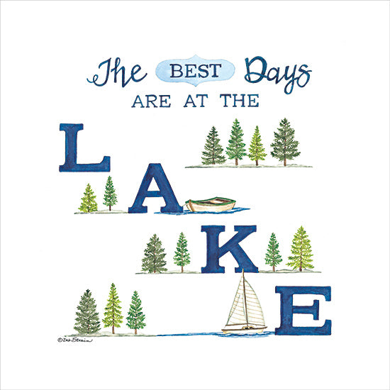 Deb Strain DS2269 - DS2269 - The Best Days are at the Lake - 12x12 Lake, Lodge, Inspirational, The Best Days are at the Lake, Typography, Signs, Textual Art, Trees, Boating, Boats, Camping from Penny Lane