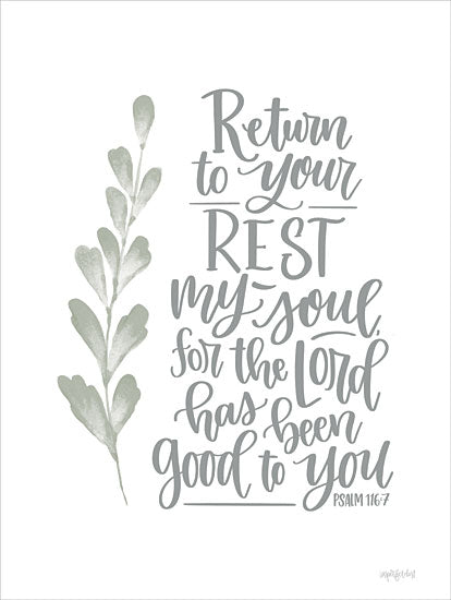 Imperfect Dust DUST1076 - DUST1076 - Return to Your Rest - 12x16 Religious, Return to Your Rest My Soul, For the Lord Has Been Good to You, Psalm, Typography, Signs, Textual Art, Bible Verse, Greenery, Gray & White from Penny Lane