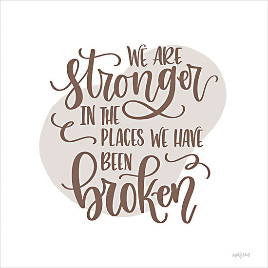 Imperfect Dust DUST1079 - DUST1079 - Stronger - 12x12 Inspirational, We are Stronger, Typography, Signs, Textual Art, Motivational from Penny Lane