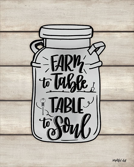 Imperfect Dust DUST438 - DUST438 - Farm to Table ~ Table to Soul  - 12x16 Signs, Typography, Mason Jar, Farm to Table, Table to Soul from Penny Lane