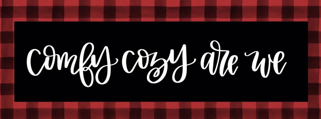 Imperfect Dust DUST493A - DUST493A - Comfy Cozy Are We    - 36x12 Comfy Cozy Are We, Christmas, Buffalo Plaid, Holidays, Signs from Penny Lane
