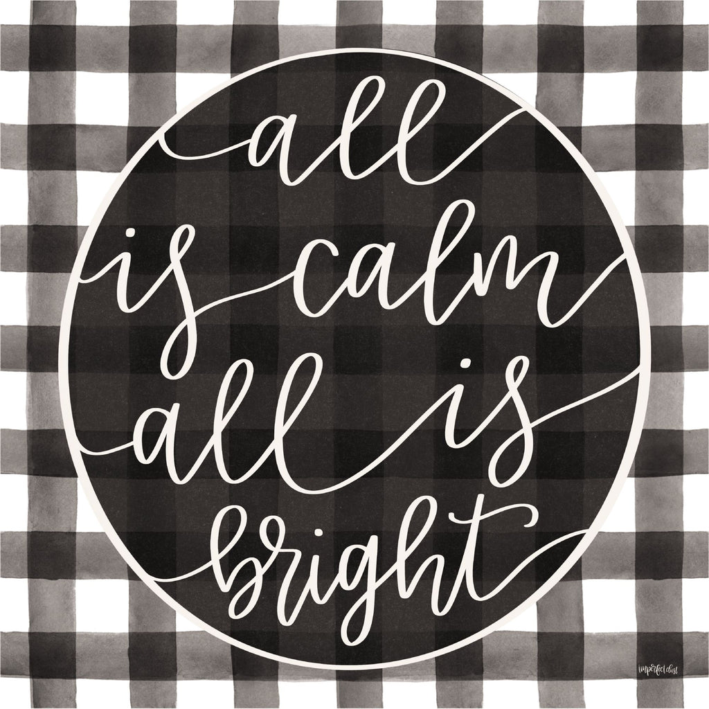 Imperfect Dust DUST527 - DUST527 - All is Calm      - 12x12 Holidays, Christmas, Blue & White, Plaid, All Is Calm, Signs from Penny Lane