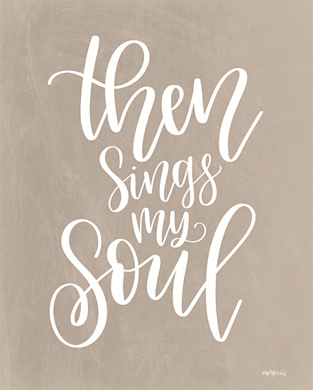 Imperfect Dust DUST546 - DUST546 - Then Sings My Soul     - 12x16 Signs, Typography, Then Sings My Soul from Penny Lane