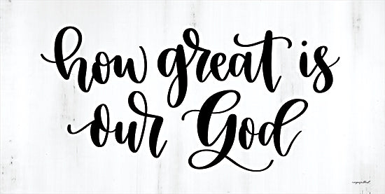 Imperfect Dust DUST598 - DUST598 - How Great is Our God - 18x9 How Great is Our God, Religion, Calligraphy, Religion, Black & White, Signs from Penny Lane