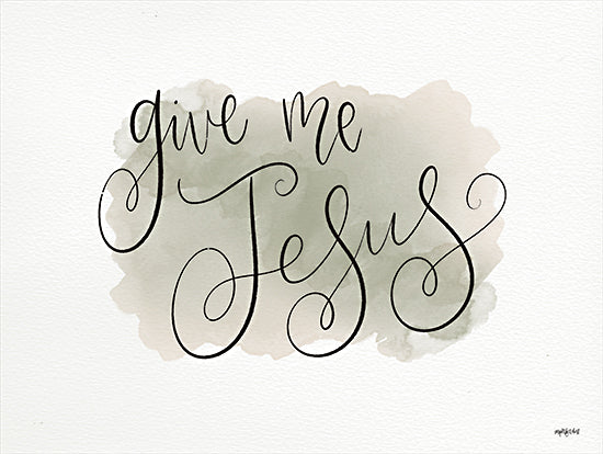 Imperfect Dust DUST663 - DUST663 - Give Me Jesus - 16x12 Give Me Jesus, Religious, Calligraphy, Signs from Penny Lane