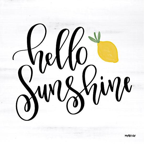 Imperfect Dust DUST681 - DUST681 - Hello Sunshine - 12x12 Hello Sunshine, Lemon, Calligraphy, Signs from Penny Lane