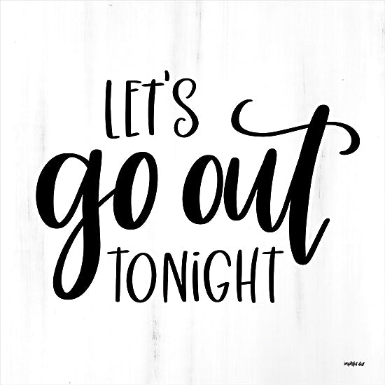 Imperfect Dust DUST708 - DUST708 - Let's Go Out Tonight - 12x12 Let's Go Out, Couples, Friends, Signs from Penny Lane