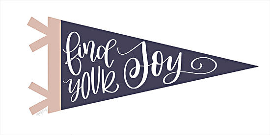 Imperfect Dust DUST736 - DUST736 - Find Your Joy Pennant - 18x9 Find Your Joy, Pennant, Tween, Motivational, Signs from Penny Lane