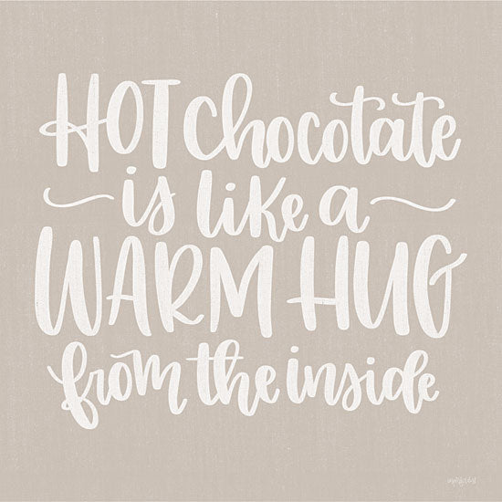 Imperfect Dust DUST793 - DUST793 - Hot Chocolate is Like a Warm Hug - 12x12 Hot Chocolate, Warm Hug, Children, Family, Kitchen, Drinks, Signs from Penny Lane