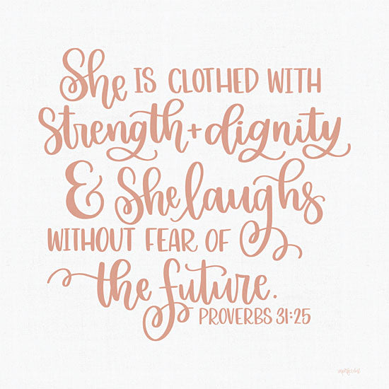 Imperfect Dust DUST859 - DUST859 - Strength & Dignity - 12x12 She is Clothed with Strength & Dignity, Bible Verse, Proverbs, Calligraphy, Religion, Signs from Penny Lane