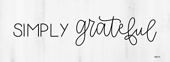 Imperfect Dust DUST924 - DUST924 - Simply Grateful - 18x6 Simply Grateful, Grateful, Typography, Signs, Black & White from Penny Lane