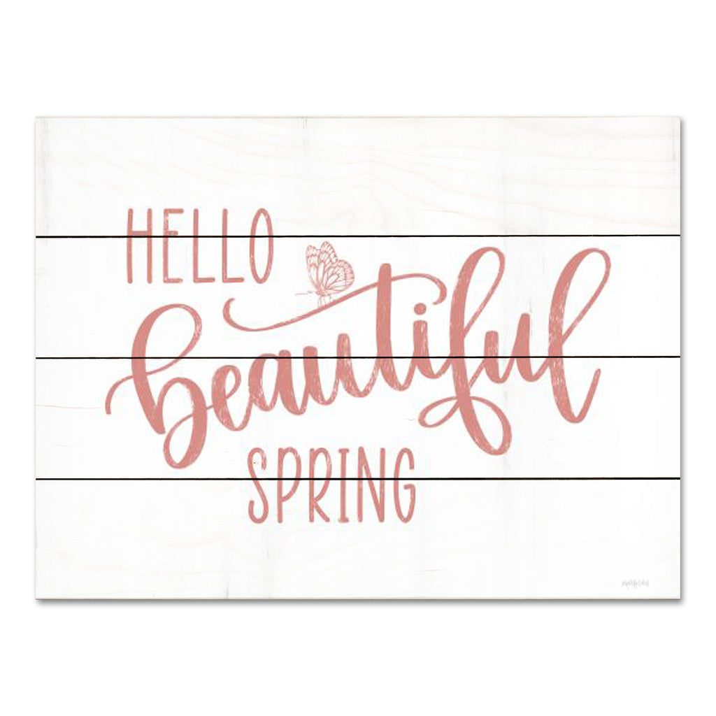 Imperfect Dust DUST985PAL - DUST985PAL - Hello Beautiful Spring (butterfly) - 16x12 Hell Beautiful Spring, Spring, Springtime, Butterfly, Typography, Signs from Penny Lane