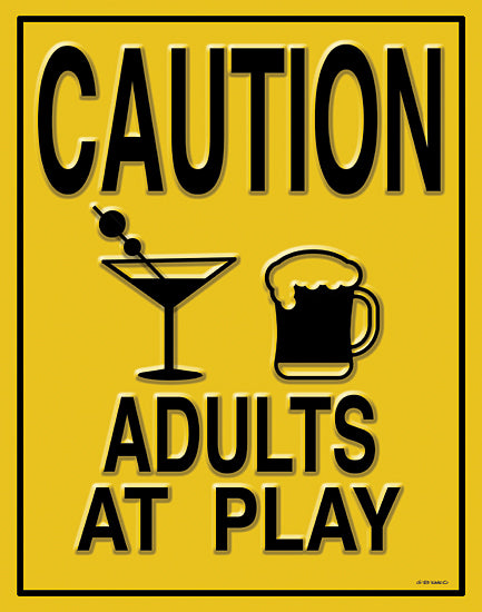 Ed Wargo ED427 - ED427 - Adults at Play I - 12x16 Adults at Play, Yellow Sign, Humorous, Drinking, Adult Beverages, Drink from Penny Lane