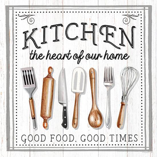 Elizabeth Tyndall ET142 - ET142 - Kitchen - The Heart of Our Home - 12x12 Kitchen, Kitchen the Heart of Our Home, Good Food, Good Times, Typography, Signs, Textual Art, Kitchen Utensils, Farmhouse/Country from Penny Lane