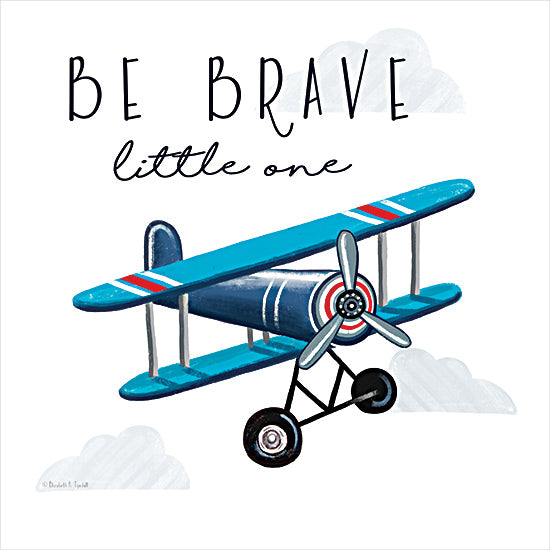 Elizabeth Tyndall ET198 - ET198 - Be Brave Little One - 12x12 Children, Children's Room, Airplane, Be Brave Little One, Typography, Signs, Textual Art, Inspirational, Boys from Penny Lane