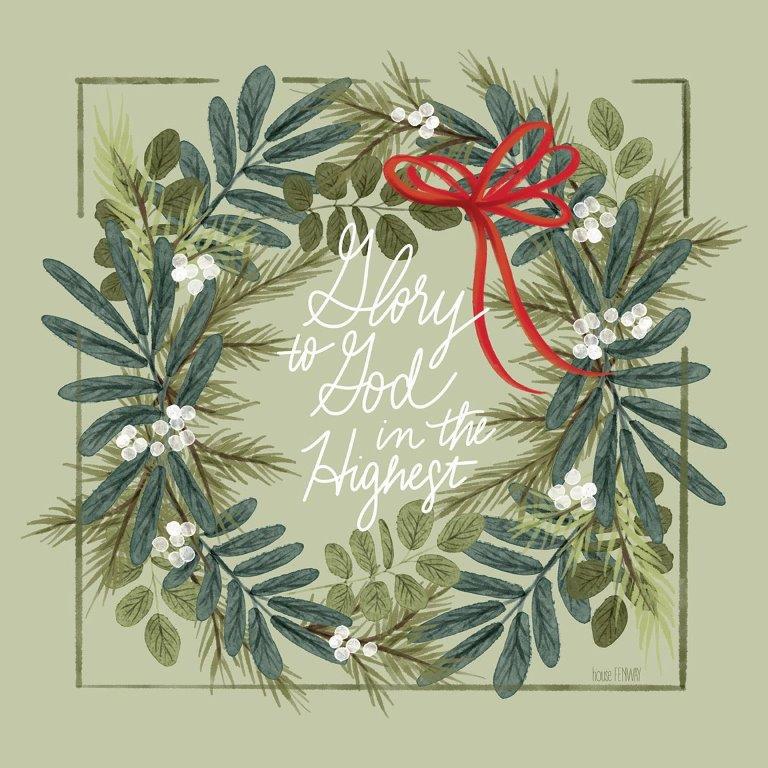 House Fenway FEN1020 - FEN1020 - Glory to God Greenery - 12x12 Christmas, Holidays, Religious, Glory to God in the Highest, Typography, Signs, Textual Art, Wreath, Greenery, Berries, Red Ribbon from Penny Lane