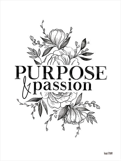 House Fenway FEN168 - FEN168 - Purpose & Passion  - 12x16 Purpose & Passion, Sketch, Flowers, Motivational, Signs from Penny Lane