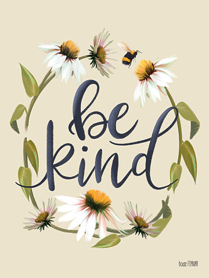 House Fenway FEN302 - FEN302 - Be Kind  - 12x16 Be Kind, Wreath, Flowers, Bee, Daisies, Signs from Penny Lane