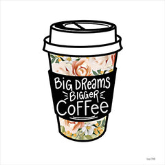 FEN463 - Big Dreams, Bigger Coffee - 12x16