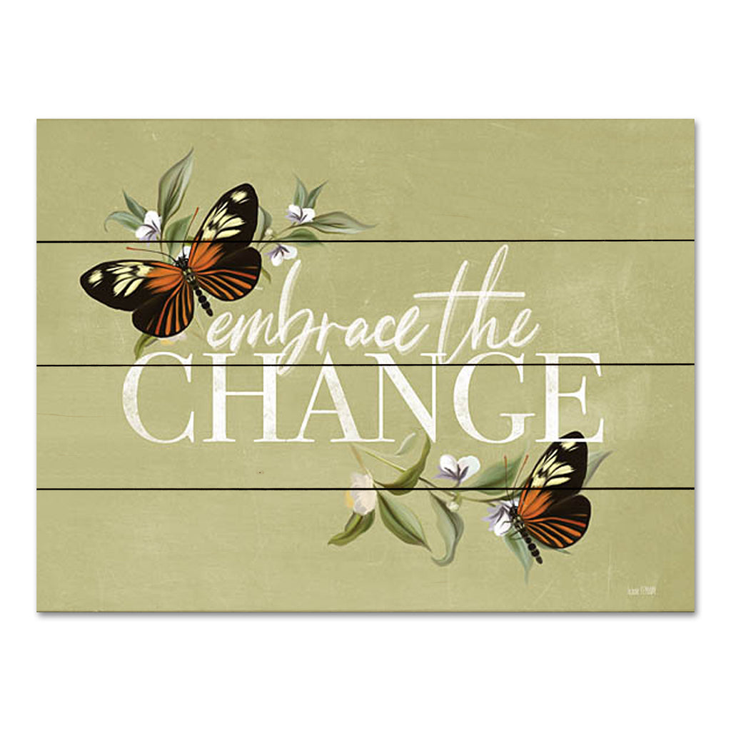 House Fenway FEN483PAL - FEN483PAL - Embrace the Change    - 16x12 Embrace the Change, Butterflies, Flowers, Motivational, Typography, Signs, Spring from Penny Lane