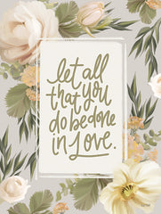 FEN787 - Be Done in Love Floral - 12x16