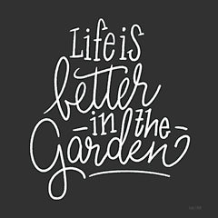 FEN912 - Life is Better in the Garden Sign - 12x12