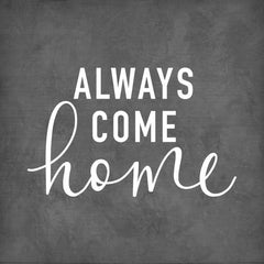 FMC210A - Always Come Home - 18x18