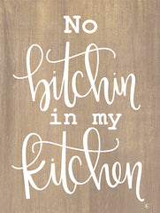 FMC227 - No Bitchin in My Kitchen - 12x16