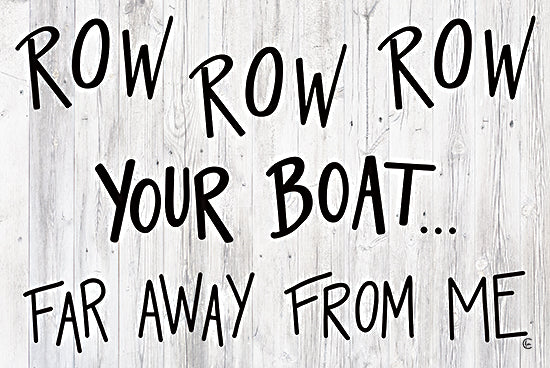 Fearfully Made Creations FMC232 - FMC232 - Far Away From Me - 18x12 Row Your Boat, Humorous, Signs from Penny Lane
