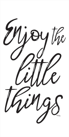 Heidi Kuntz HK100 - HK100 - Enjoy the Little Things - 9x18 Enjoy the Little Things, Motivational, Calligraphy, Signs from Penny Lane