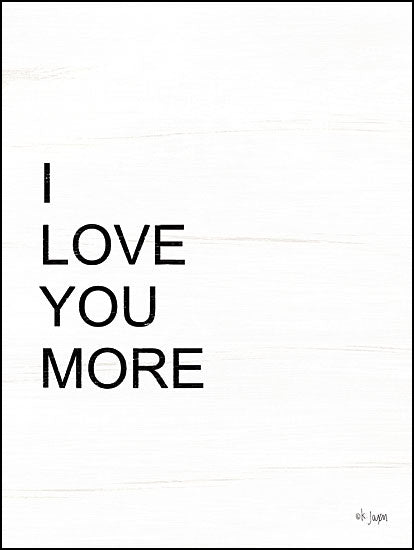 JAXN166 - I Love You More - 12x16