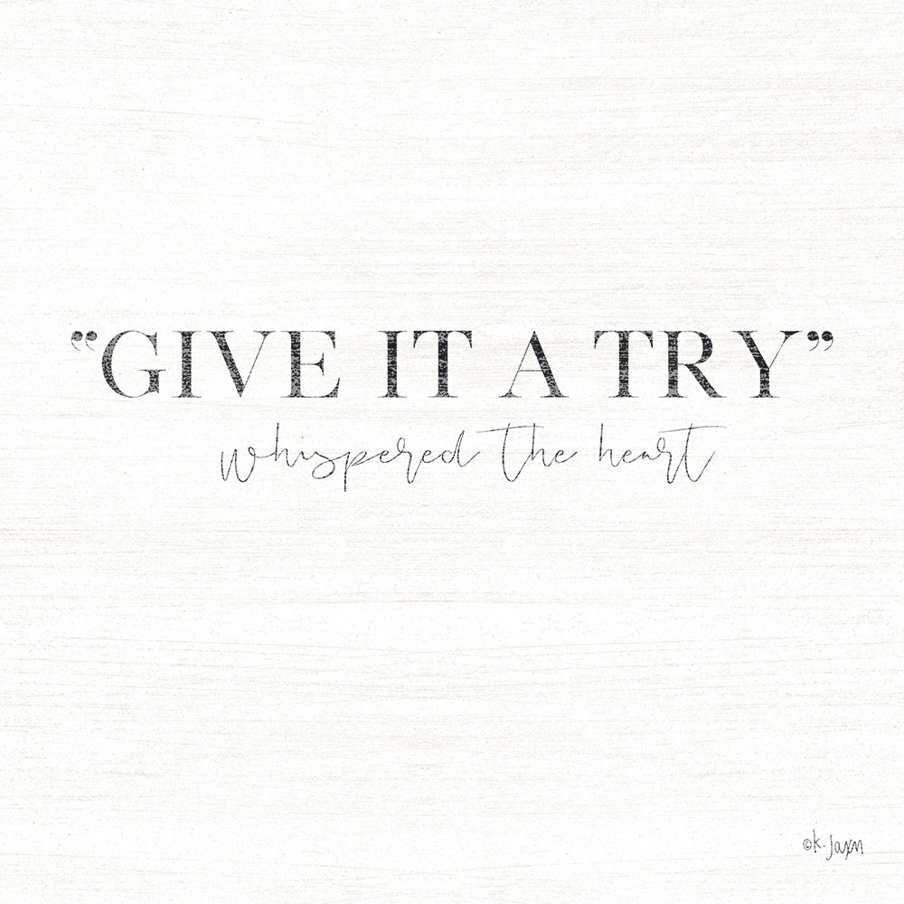 Jaxn Blvd. JAXN351 - JAXN351 - Give It a Try - 12x12 Signs, Typography, Give It a Try from Penny Lane