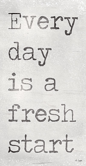 Jaxn Blvd. JAXN356 - JAXN356 - Every Day is a Fresh Start - 12x18 Every Day is a Fresh Start, Motivational, Black & White, Signs from Penny Lane