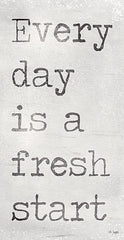 JAXN356 - Every Day is a Fresh Start - 12x18