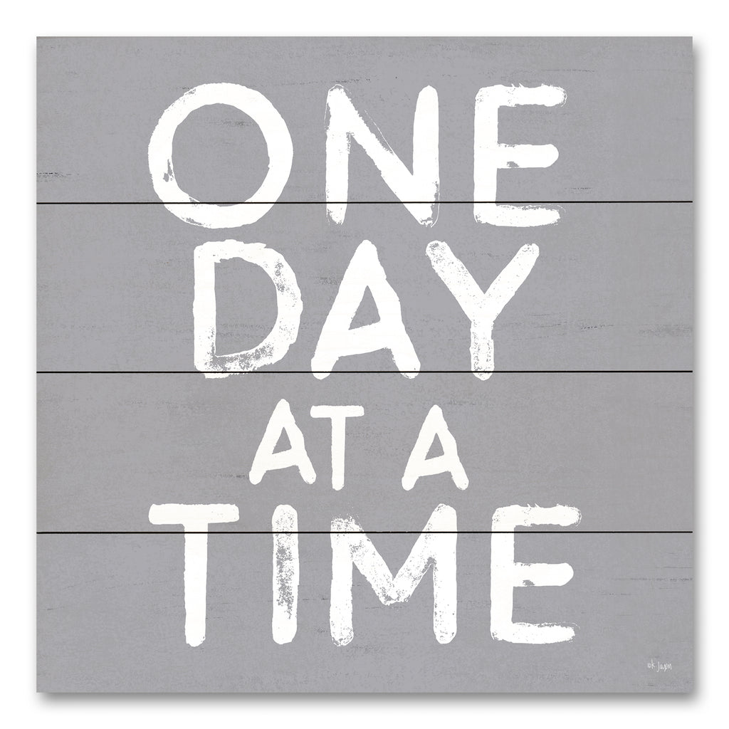 Jaxn Blvd. JAXN497PAL - JAXN497PAL - One Day at a Time   - 12x12 Inspirational, One Day at a Time, Typography, Signs, Motivational from Penny Lane