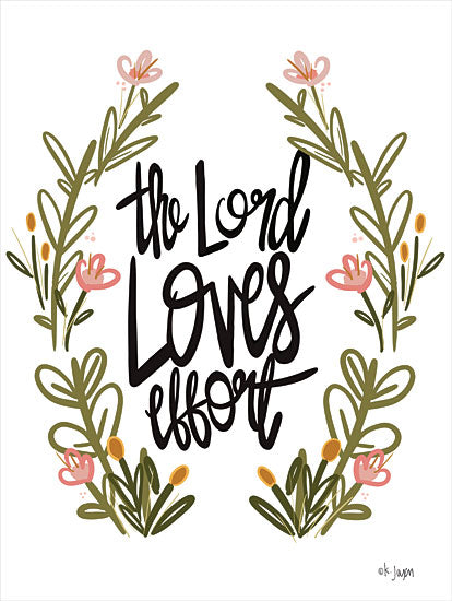 Jaxn Blvd. JAXN564 - JAXN564 - The Lord Loves Effort - 12x16 The Lord Loves Effort, Motivational, Religious, Signs, Greenery from Penny Lane