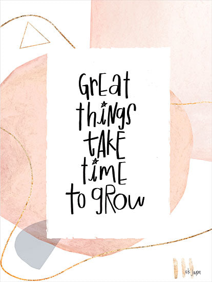 Jaxn Blvd. JAXN589 - JAXN589 - Great Things Take Time to Grow - 12x16 Great Things Take Time to Grow, Abstract, Motivational, Typography, Signs from Penny Lane