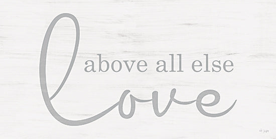 Jaxn Blvd. JAXN677 - JAXN677 - Above All Else Love - 18x9 Inspirational, Above All Else Love, Typography, Signs, Textual Art from Penny Lane