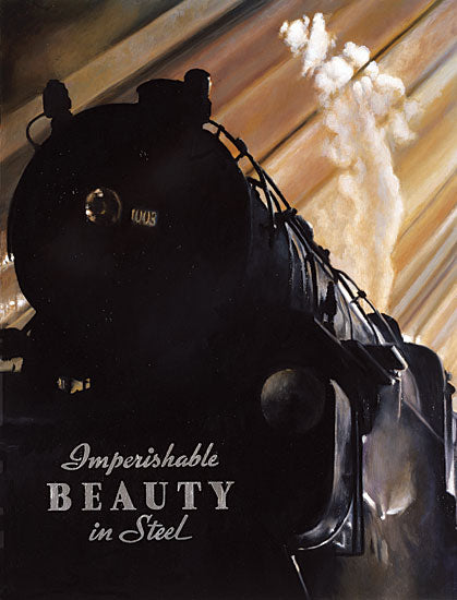 JG Studios JGS433 - JGS433 - Imperishable Beauty - 12x16 Imperishable Beauty in Steel, Trains, Locomotive, Photography, Typography, Signs from Penny Lane