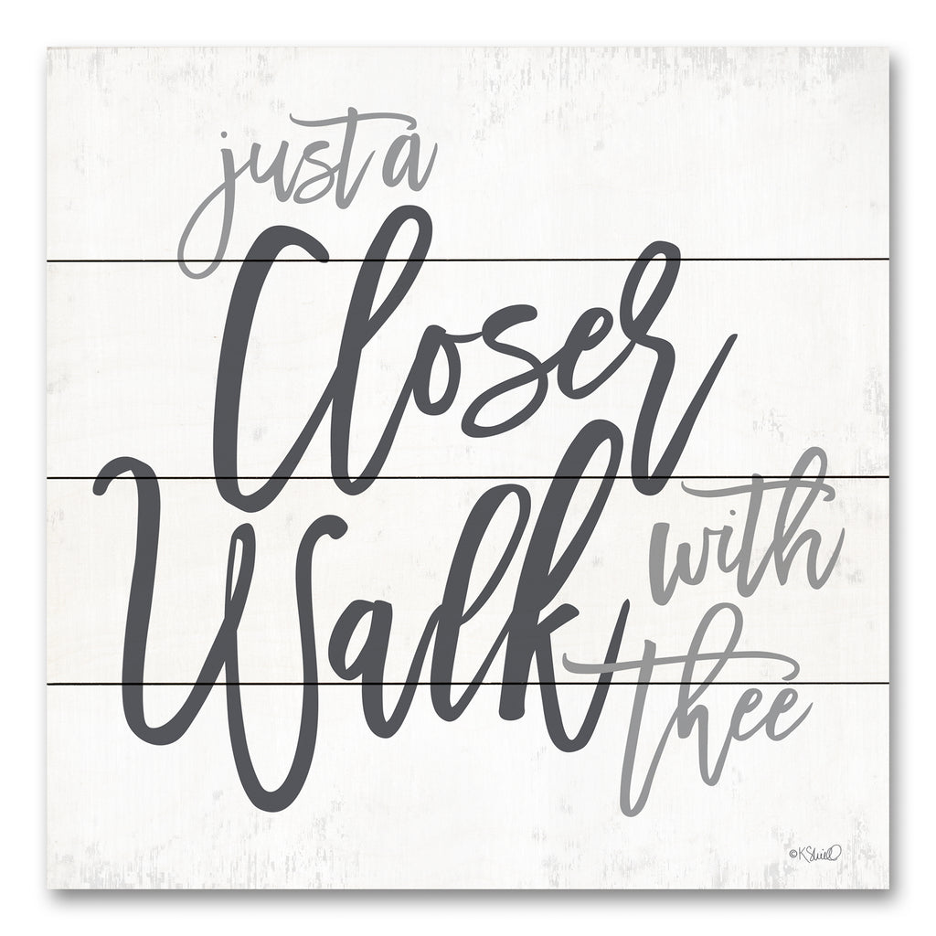 Kate Sherrill KS180PAL - KS180PAL - Closer Walk with Thee   - 12x12 Religious, Inspirational, Typography, Signs, Just a Closer Walk with Thee, Music, Patsy Cline from Penny Lane