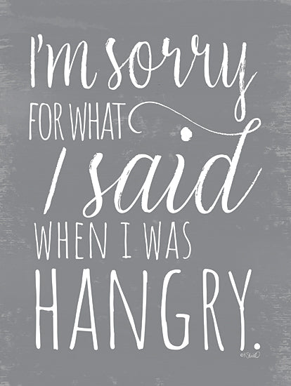Kate Sherrill KS186 - KS186 - Hangry - 12x16 Sorry, Hungry, Kitchen, Humorous, Gray and White, Signs from Penny Lane