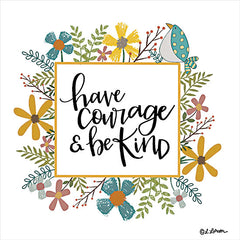 LAR437 - Have Courage & Be Kind - 12x12