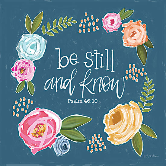 Lisa Larson LAR468 - LAR468 - Be Still and Know - 12x12 Be Still and Know, Bible Verse, Psalm, Religion, Flowers, Wreath from Penny Lane