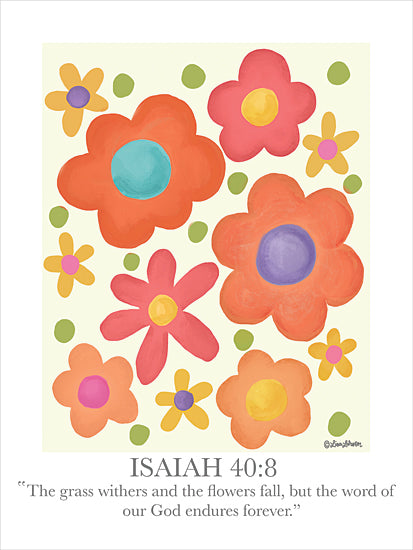 Lisa Larson LAR603 - LAR603 - The Word of Our God - 12x16 Floral, Religious, The Grass Withers and the Flowers Fall, but the Word of Our God Endures Forever, Isaiah, Bible Verse, Typography, Signs, Textual Art from Penny Lane