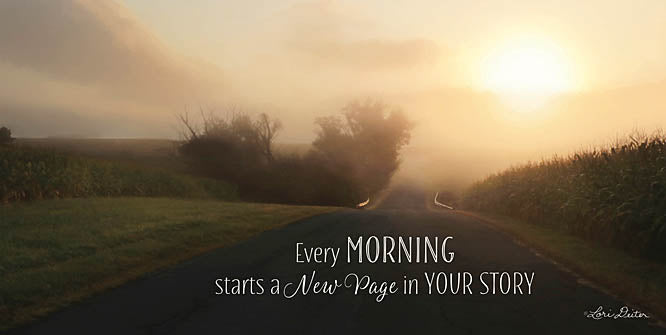 Lori Deiter LD1092 - Every Morning - Morning, Road, Inspirational from Penny Lane Publishing